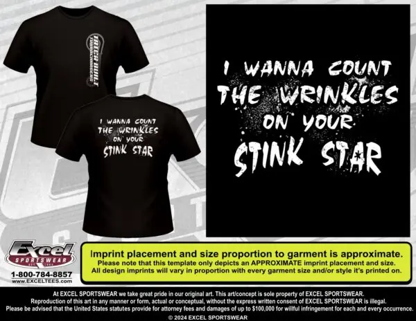 T-Shirt "I Wanna Count The Wrinkles On Your Stink Star"